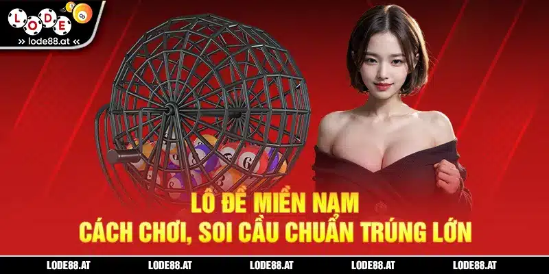 Lô đề miền Nam KUBET