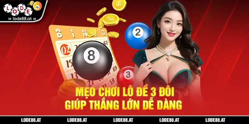 Lô đề 3 đôi KUBET